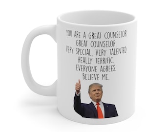 Trump Counselor Mug, Best funny gift for Counselor, coffee mug for colleague, boss, coworker, Counselor mug for man, Counselor mug for woman