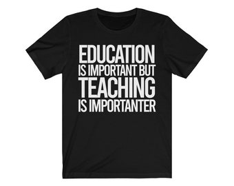 Funny Teacher gift,Teacher shirt,gift for teacher,teachers day gift,Teacher birthday gift,Teacher wedding gift,School teacher Retirement tee