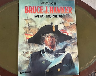 Koers Gibraltar - W. Vance - Bruce J. Hawker stripboek