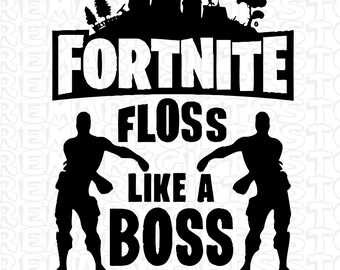 Fortnite Floss Like A Boss Svg Files For Cricut Silhouette Svg Cut Files Svg Eps Png Cricut Cut File Printable Artwork Vector Logo Clipart Fortnite Floss Like A Boss Svg Files For Cricut Silhouette Svg Cut Files Svg Eps Png Cricut Cut File Printable Artwork Vector Logo Clipart