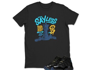 Jordan 11 Gamma Sneaker Match Tshirt Black Sayless, Jordan 11 Gamma Matching Sneaker Tee Shirt,  Jordan 11 Gama Youth & Adult T shirt,