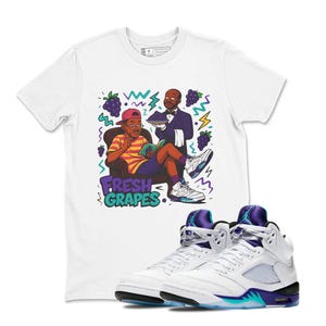 Shirt To Match Jordan Retro Grape 5s - T Shirt Matching Jordan 5 Grape To Match Sneaker Fresh Grapes T-Shirt