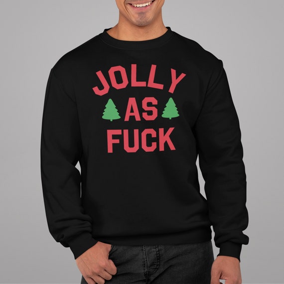 Middle Finger Jolly As Fuck Adult Joke Offensive Christmas T-Shirt Middle Finger Jolly As Fuck Adult Joke Offensive Christmas T-Shirt