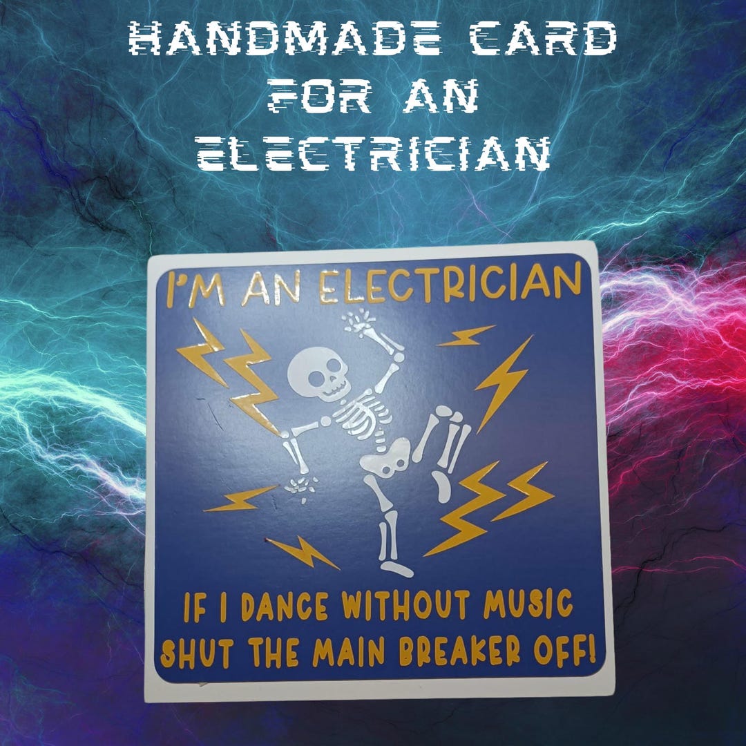 Funny Card for an Electrician - Birthday…