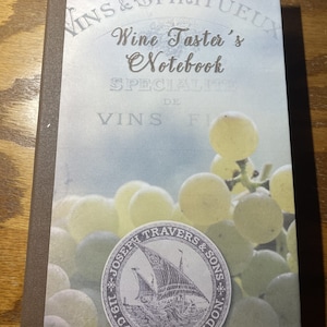 Wine Taster&#39;s Notebook
