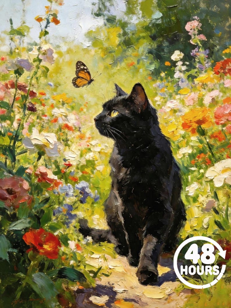 May include: An oil painting of a black cat sitting in a vibrant garden filled with colorful flowers, looking up at a monarch butterfly. The bottom right corner features a white circular graphic with the text 48 HOURS printed inside.