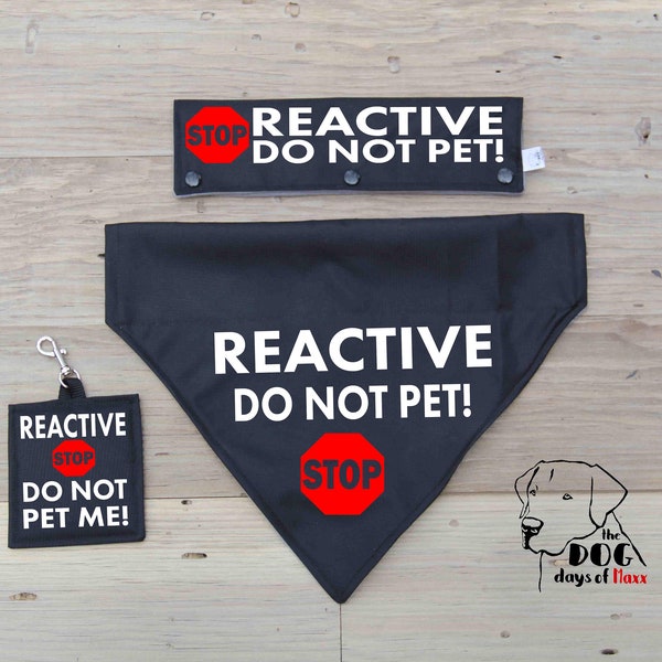 REACTIVE Do Not Pet Dog Gear Sets, Reactive Dog gear,  Leash Wrap, Hanging Patch, Bandana Sets, Reactive Dog Combo