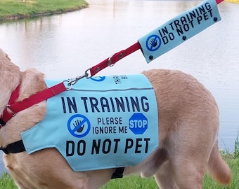 In Training Do Not Pet Dog Vest & Leash Wrap  COMBO