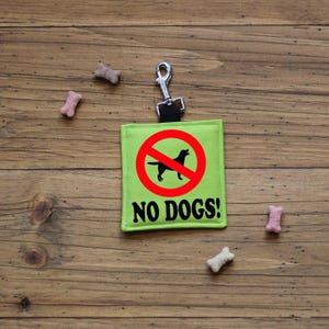 NO Dog Alert Hanging Tag:  Waterproof CANVAS fabric