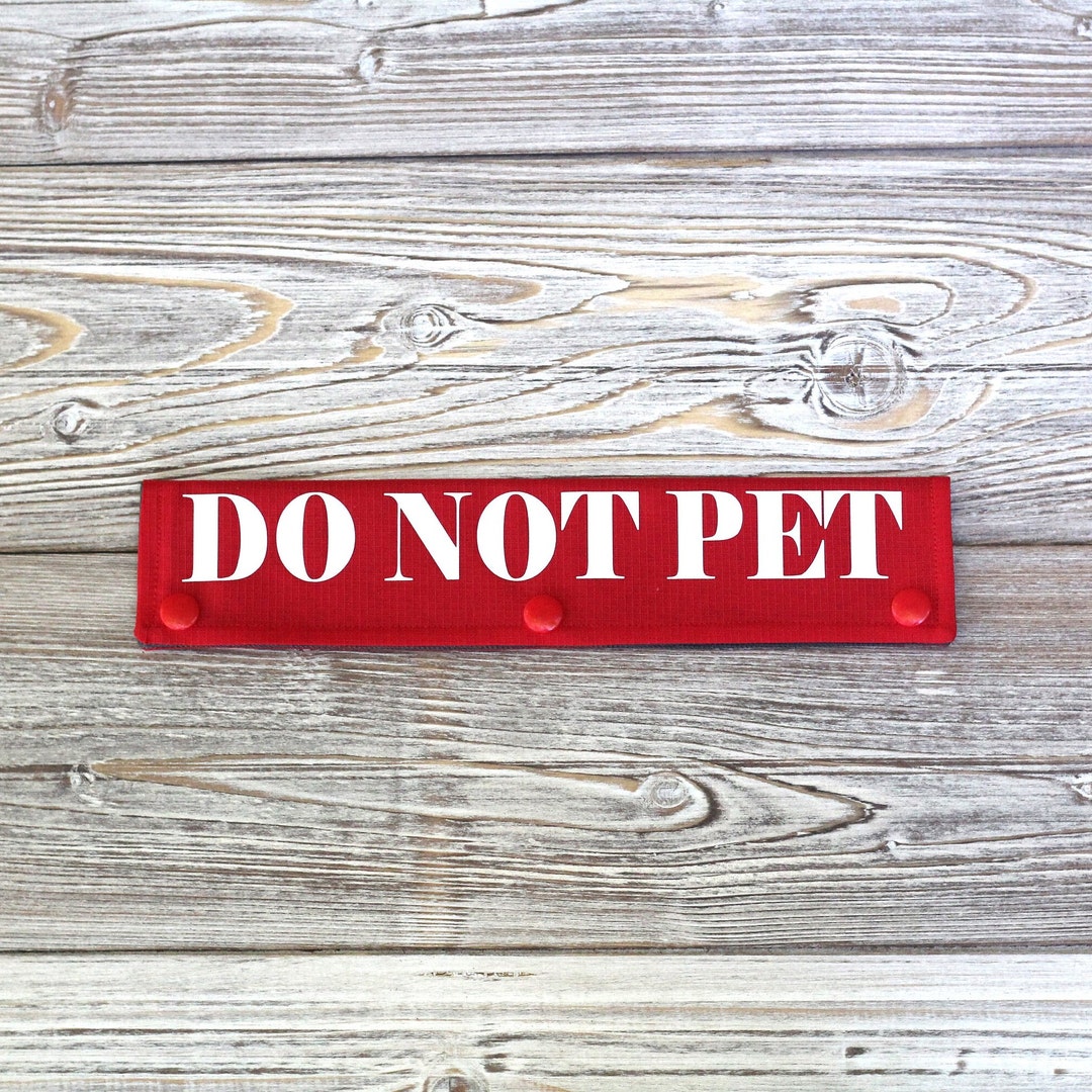 Dog Leash Sleeve, DO NOT PET Leash Wrap, 4 Size Options, Do Not Pet