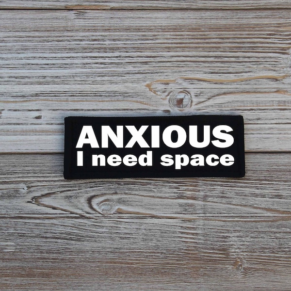 Anxious Dog Patch | I need space patch | Dog Vest Patch | Dog Harness hook Patch