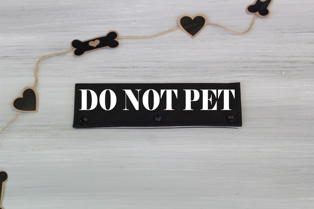 Dog Leash Sleeve DO NOT PET Leash Wrap 4 Size Options Do Etsy Hong Kong