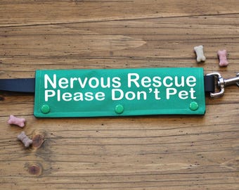 Dog Leash Sleeve for Nervous Rescue Dogs | CANVAS Fabric