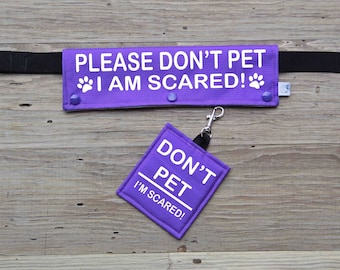 Leash Wrap, Hanging Patch Combo, Please Don't Pet I'm Scared,  Don't Pet Hanging Patch, Nervous Dog Gear