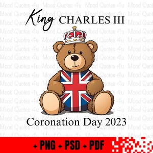 King Charles III Coronation Day 2023, Coronation Bear PNG, Teddy Bear png, Instant Digital Download, Coronation clip art, King Charles png.