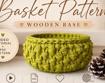 Crochet Basket Pattern with Wooden Base | Video Tutorial + PDF | Beginner T-shirt Yarn Storage Basket | Instant Download DIY Home Decor
