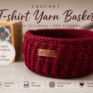 Crochet Basket Video Tutorial, T-shirt Yarn Wooden Base Pattern, Beginner DIY Storage Basket, Modern Textured Home Decor, PDF + Video