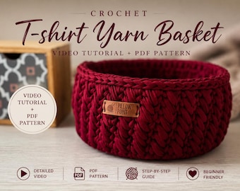 Crochet Basket Video Tutorial, T-shirt Yarn Wooden Base Pattern, Beginner DIY Storage Basket, Modern Textured Home Decor, PDF + Video