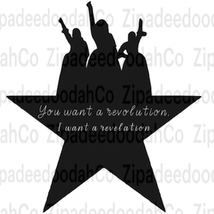 May include: Black and white silhouette of three figures standing on a black five-pointed star. The star has the text "You want a revolution. I want a revelation." inside.