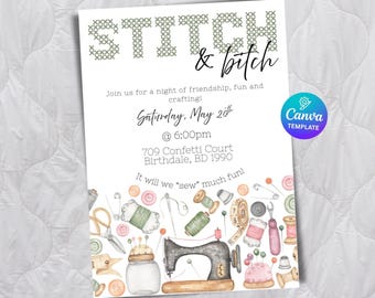 May include: White invitation with the text "STITCH & bitch" in a cross-stitch style. The invitation includes details for a crafting event with illustrations of sewing tools and a sewing machine.