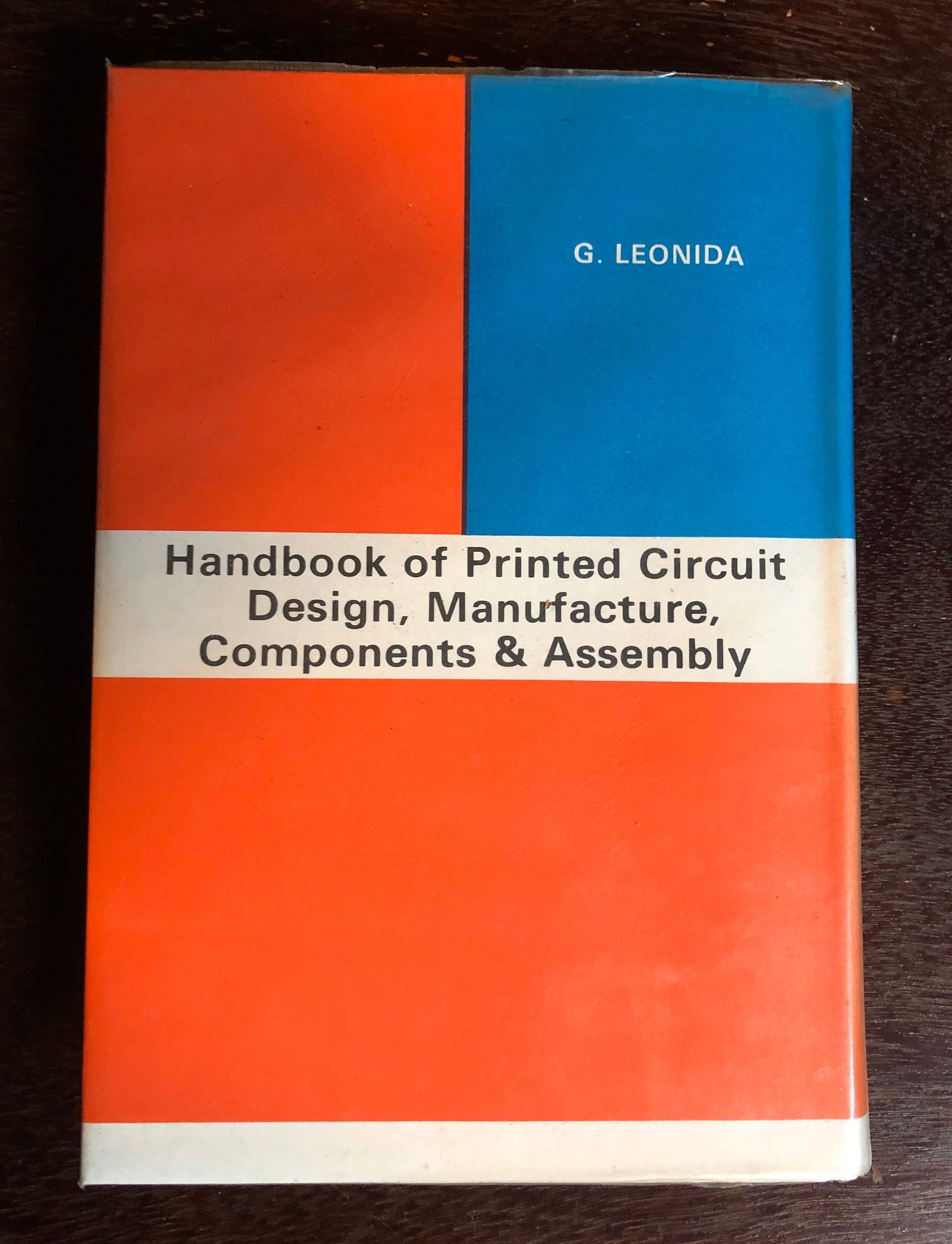 Handbook of Printed Circuit Design, Manufacture, Components & Assembly ...