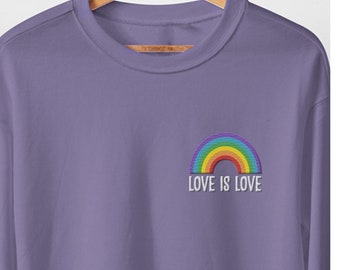 Love Is Love Embroidery Sweatshirt, Retro Rainbow Sweatshirt, Embroidered Rainbow Sweatshirt, Love Is Love Sweatshirt, LGBT Pride Crewneck