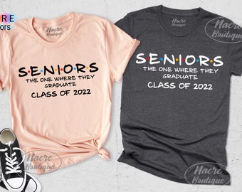 Seniors Friends Class of 2022 Senior 