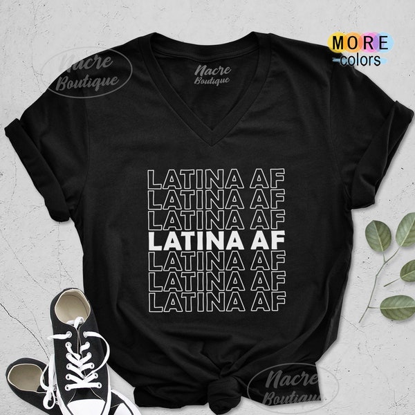 Latina AF Shirt, Latina Shirt, Mexican Shirt,  Latina Feminist Shirt, Morena Shirt, Chicana Shirt, Gift for Her, Womens Tank Tops