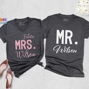 Mr Mrs Shirts, Future Mrs Shirts, Engagement Shirts, Fiance Shirt, Couple Shirts, Bridal Shirt, New Wife Shirt, Custom Couple Shirts