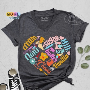 Baking Heart Shirt, Baking Love Shirt, Gift For Bakers, Cooker Shirt, Shirt For Chef Mom, Cooking Shirt, Baking Lover, Chef Mother Shirt