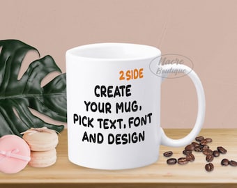Custom Mug, Personalized Coffee Mug, Custom Mugs, Customized Mug, Create Your Own Mug, Design Your Own Mug, Personalized Mug