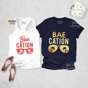 Baecation Shirts, Couple Shirts, Couples Vacation Shirts, Husband and Wife Shirts, Boyfriend and Girlfriend Shirts, Couples Travel Shirts