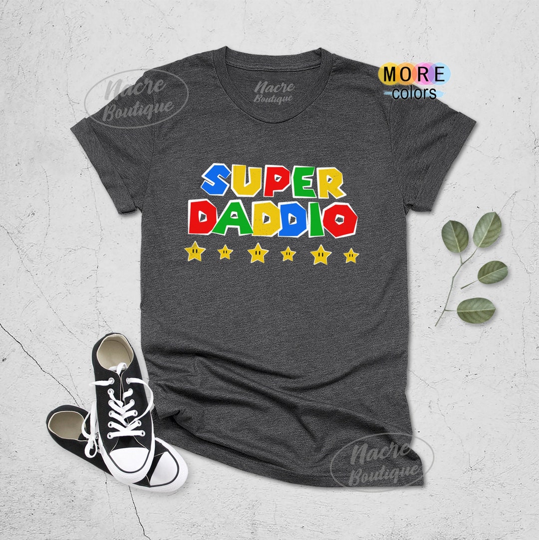 super daddio shirt