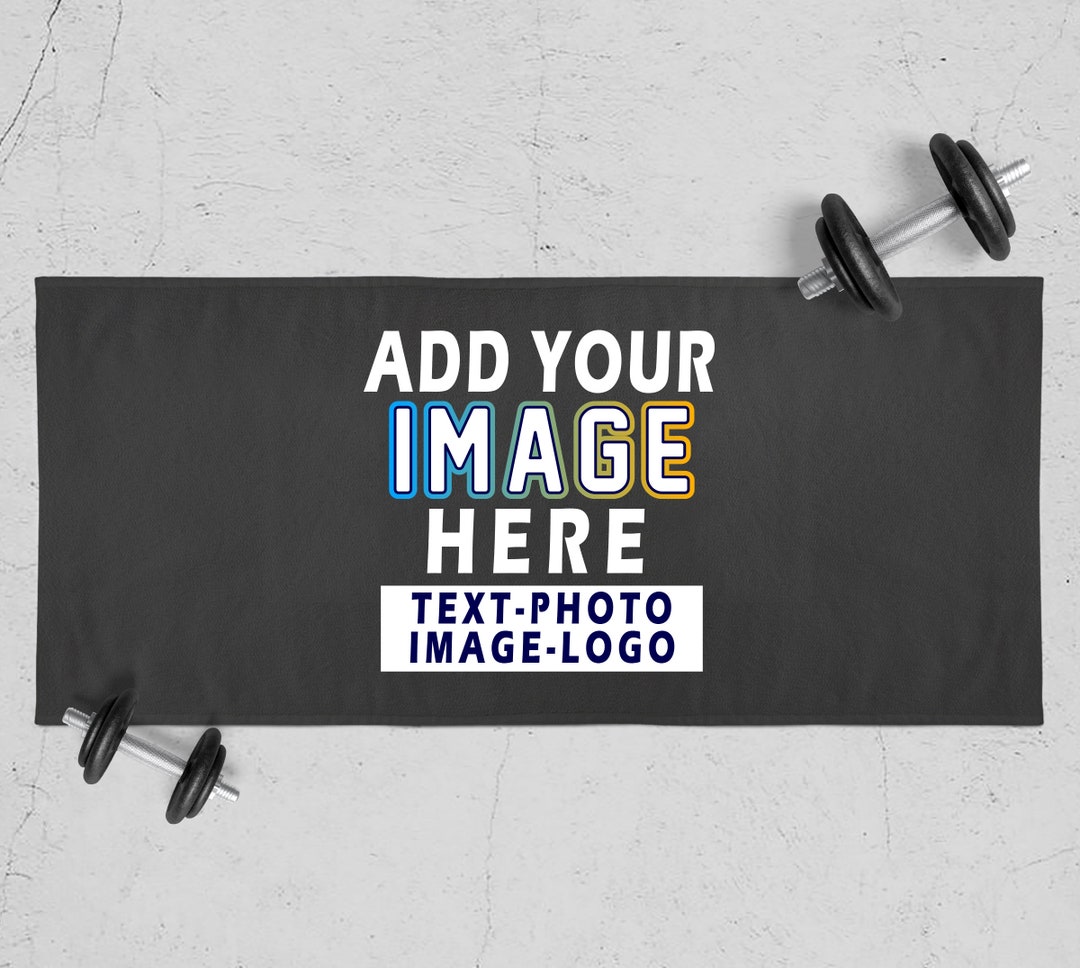 Customized Gym Towel, Custom Image or Text Towel, Make Your Own Towel