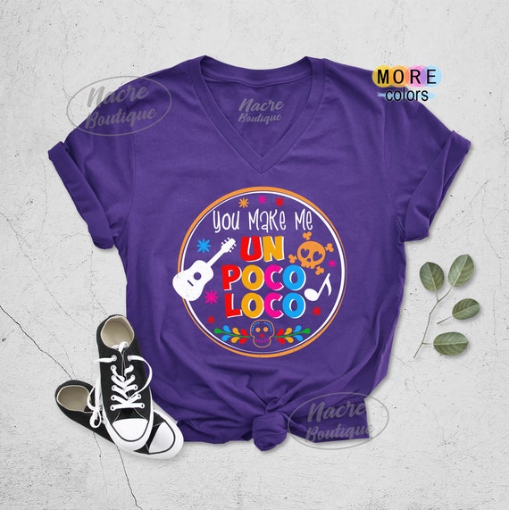 You Make Me Un Poco Loco Kids Tee Coco Kids Tshirt You Make Me Un Poco Loco Kids Tee Coco Kids Tshirt