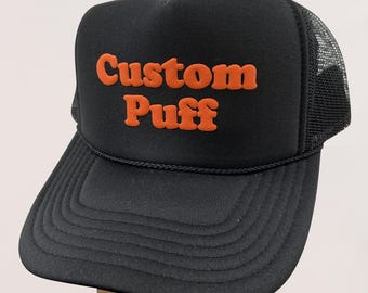 Custom Foam Trucker Hat, Personalized Baseball Cap, Custom Puff Print Trucker Hat, Custom Cap, Unisex Foam Trucker Hat, 3D Puff Print