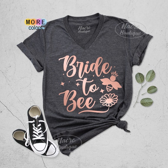 Bride to Bee Shirt, Bachelorette Party Shirt, Newlywed Gift, Wedding Gift  for Her, Funny Wedding Shirt, Gift for Bride, Brides Shirt - Etsy