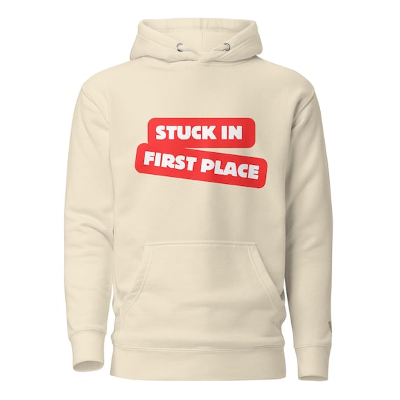 Classic Red Stuck In First Place Hoodie