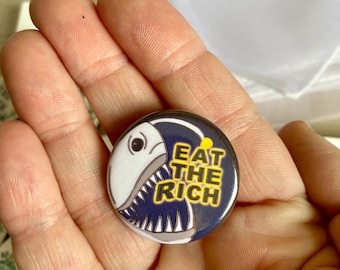 Eat the Rich Button Set (5) 1.25 inch Anti Billionaire Buttons. Various Styles