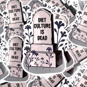Diet Culture is Dead Sticker, Anti-Diet Culture, Laptop Sticker, Body Positive Sticker, Tombstone, Waterproof