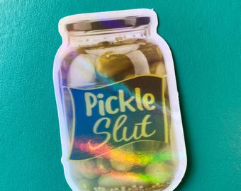 Pickle Slut Sticker, Pickle lover gift Laptop Sticker Pickle Jar