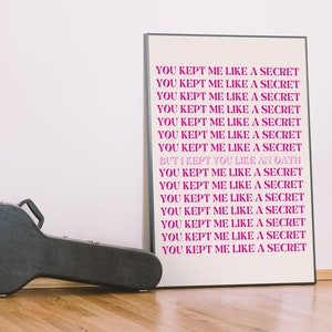 You kept me like a secret | Red Lyrics | Tay Tay Poster, Fan Girl, Gift, Lyrics, Merch, Wall Art, Tay Tay Print - DIGITAL