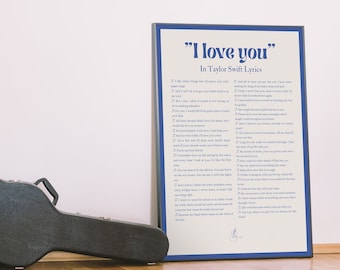 I LOVE YOU In Tay Tay Lyrics | Blue | Digital Tay Tay Poster - For Fan Girls and Music Lovers