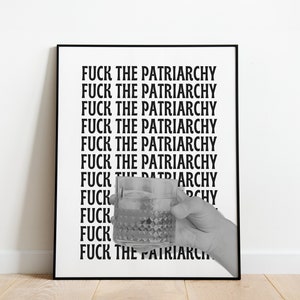 F*CK The Patriarchy Poster | Digitaler Wandkunstdruck - Perfect Tay Tay Merch