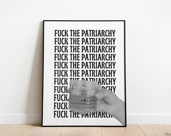 F*CK The Patriarchy - All Too well Lyrics Tay Tay Poster | Digital Wall Art Print - Perfect Tay Tay Merch