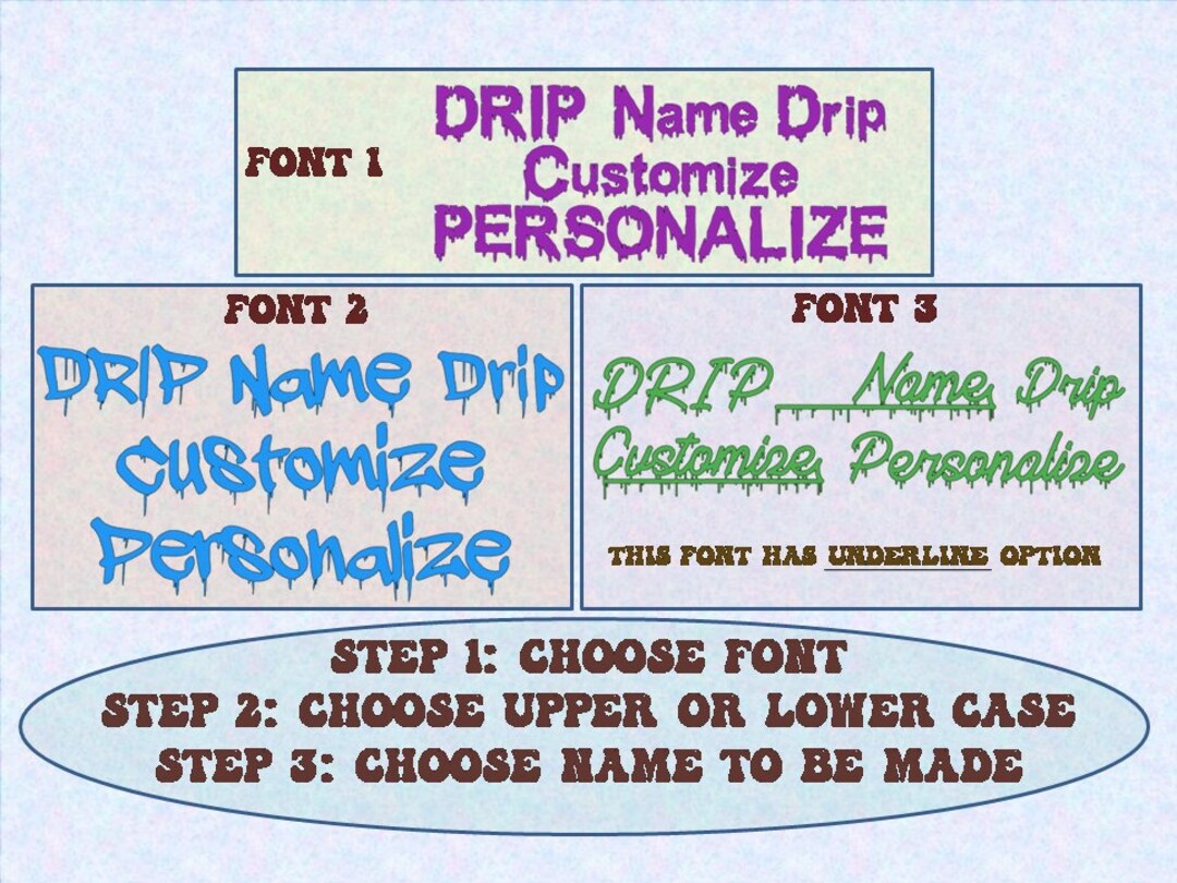 Custom Drip Name Digital Download Personalized & Customized Made to