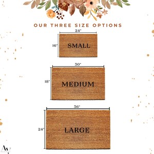 May include: Three rectangular doormats in varying sizes are displayed, labeled "SMALL" (24" x 16"), "MEDIUM" (30" x 18"), and "LARGE" (36" x 24"). The text "OUR THREE SIZE OPTIONS" is at the top. The mats are brown.