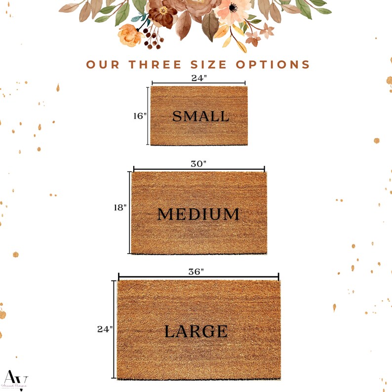 May include: Three rectangular doormats in varying sizes are displayed, labeled "SMALL" (24" x 16"), "MEDIUM" (30" x 18"), and "LARGE" (36" x 24"). The text "OUR THREE SIZE OPTIONS" is at the top. The mats are brown.