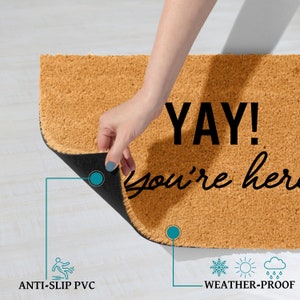 YAY! You are here Mat , Personalized Doormat, Custom Handmade Mat, Front door mat for indoor and outdoor.