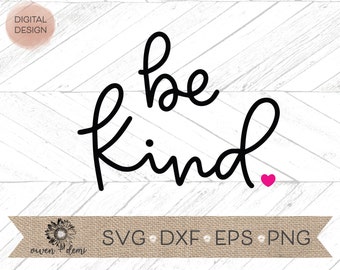 Free Free Heart Be Kind Svg 879 SVG PNG EPS DXF File
